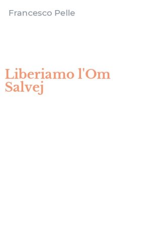 Liberiamo l'Om Salvej