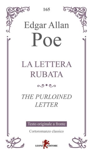 La lettera rubata-The purloined letter. Testo inglese a fronte