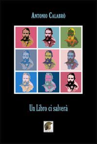 Un libro ci salver&agrave;