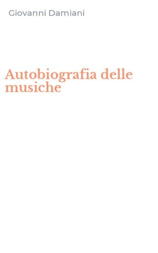 Autobiografia delle musiche