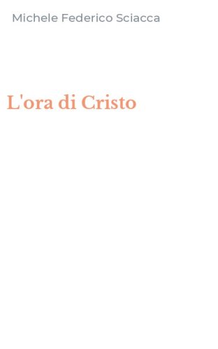 L'ora di Cristo