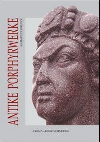 Antike Porphyrwerke