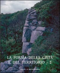 La forma della citt&agrave; e del territorio