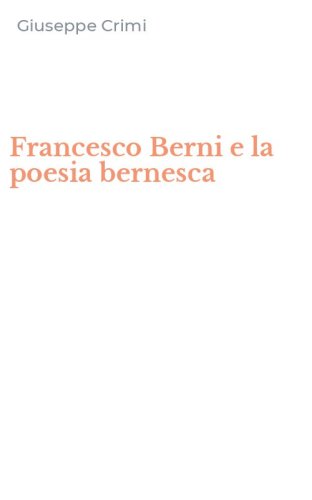 Francesco Berni e la poesia bernesca