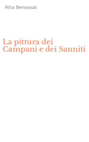 La pittura dei Campani e dei Sanniti