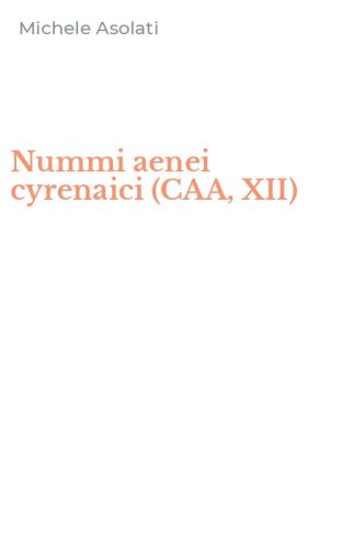 Nummi aenei cyrenaici (CAA, XII)
