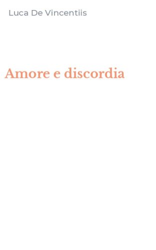 Amore e discordia