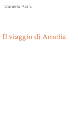 Il viaggio di Amelia