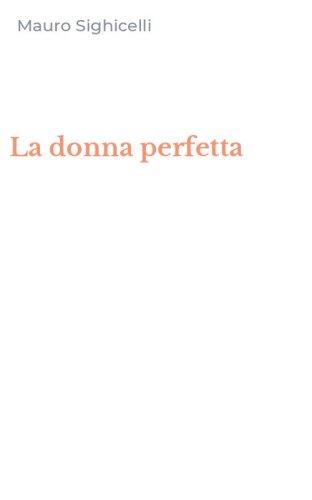 La donna perfetta