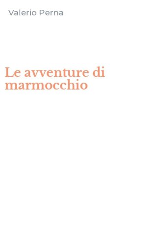 Le avventure di marmocchio