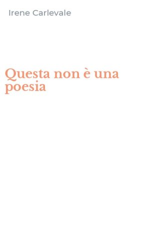 Questa non &egrave; una poesia