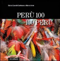 Per&ugrave; 100, 100 Per&ugrave;