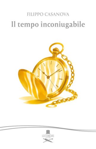 Il tempo inconiugabile