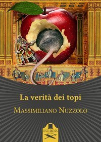 La verit&agrave; dei topi