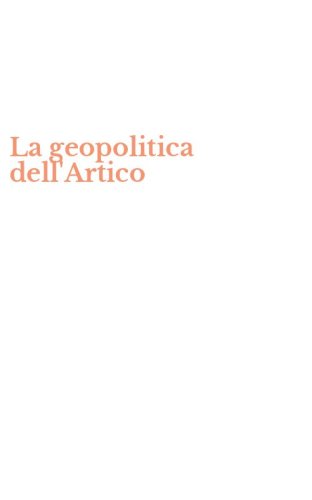 La geopolitica dell'Artico