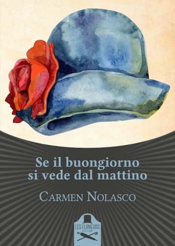 Se il buongiorno si vede dal mattino