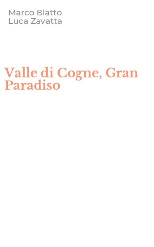 Valle di Cogne, Gran Paradiso