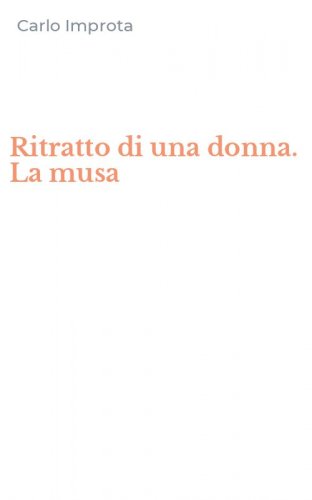 Ritratto di una donna. La musa