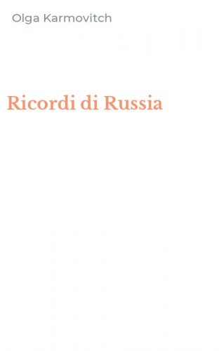 Ricordi di Russia