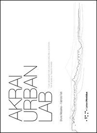 Akrai urban lab. Il ruolo del progetto nella costruzione della citt&agrave; e del territorio