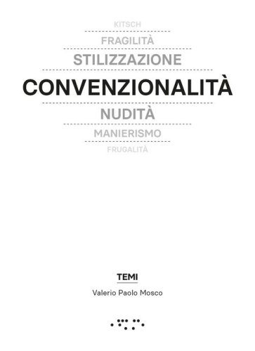 Convenzionalit&agrave;&nbsp;