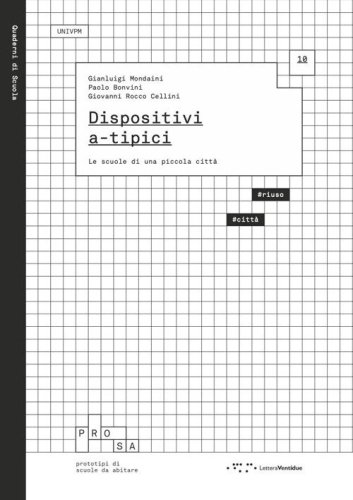 Dispositivi a-tipici. Le scuole di una piccola citt&agrave;
