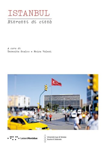 Istanbul. Ritratti di citt&agrave;