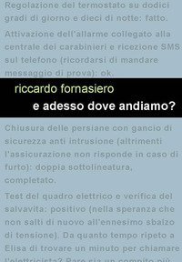 E adesso dove andiamo?