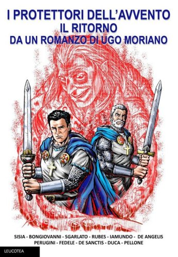 Il ritorno. I protettori dell'avvento