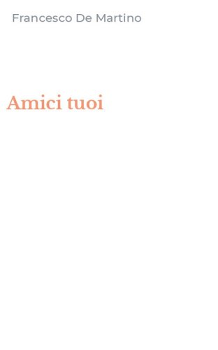 Amici tuoi