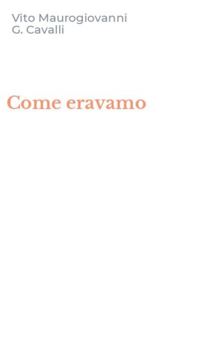 Come eravamo