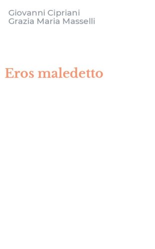 Eros maledetto