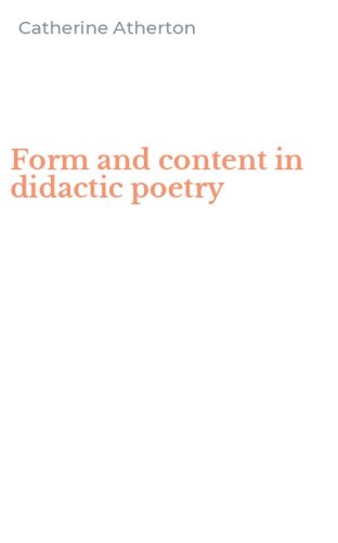 Form and content in didactic poetry