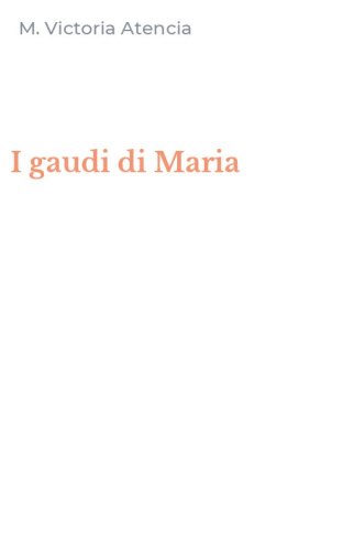 I gaudi di Maria
