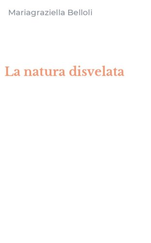 La natura disvelata