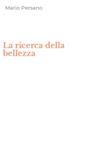La ricerca della bellezza