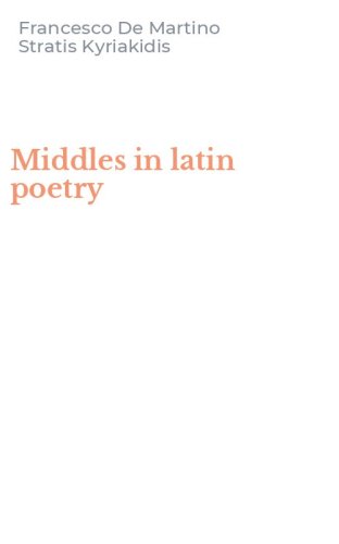 Middles in latin poetry