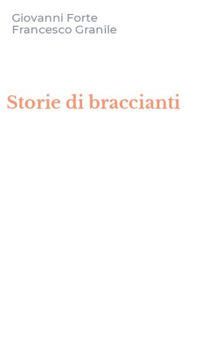 Storie di braccianti