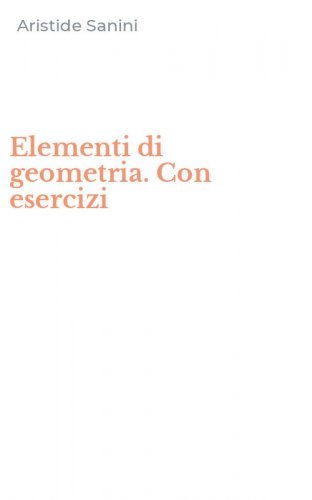 Elementi di geometria. Con esercizi
