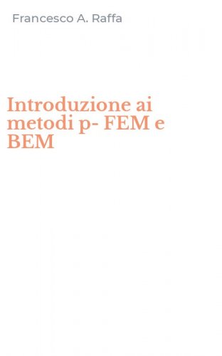 Introduzione ai metodi p-FEM e BEM