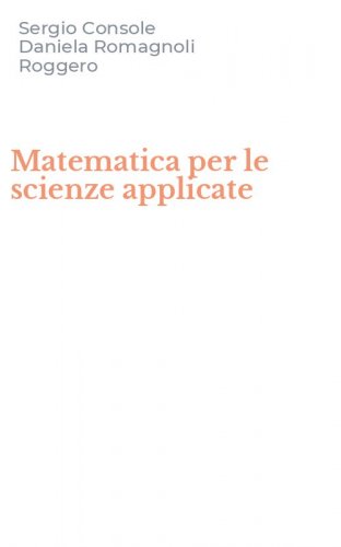 Matematica per le scienze applicate