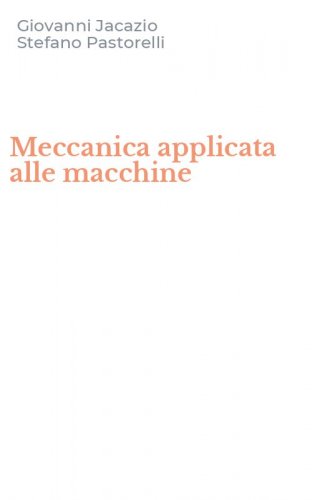 Meccanica applicata alle macchine