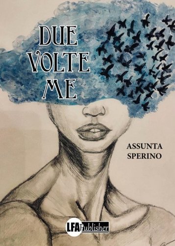 Due volte me