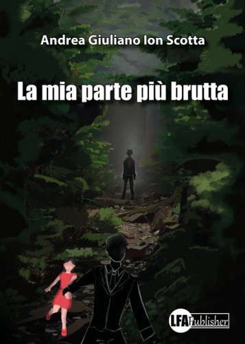 La mia parte pi&ugrave; brutta