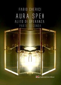 Aura spei. Alito di speranza