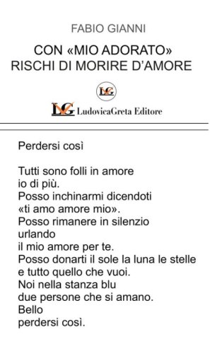 Con &laquo;mio adorato&raquo; rischi di morire d'amore