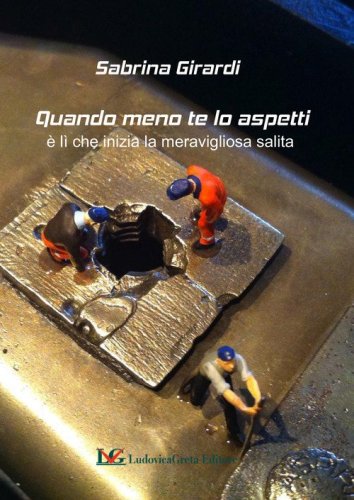 Quando meno te lo aspetti &egrave; l&igrave; che inizia la meravigliosa salita