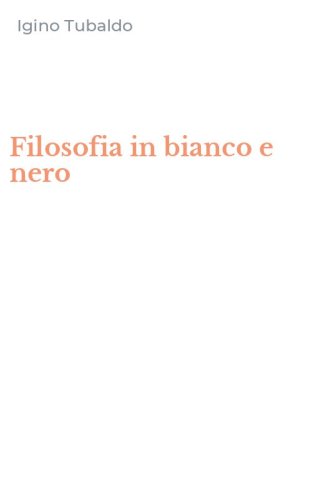 Filosofia in bianco e nero