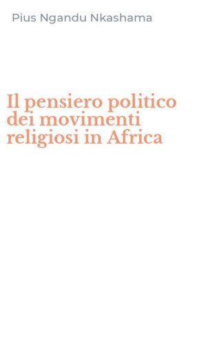 Il pensiero politico dei movimenti religiosi in Africa