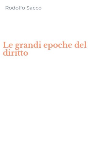 Le grandi epoche del diritto